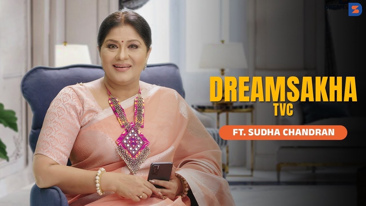 DreamSakha TVC featuring Sudha Chandran